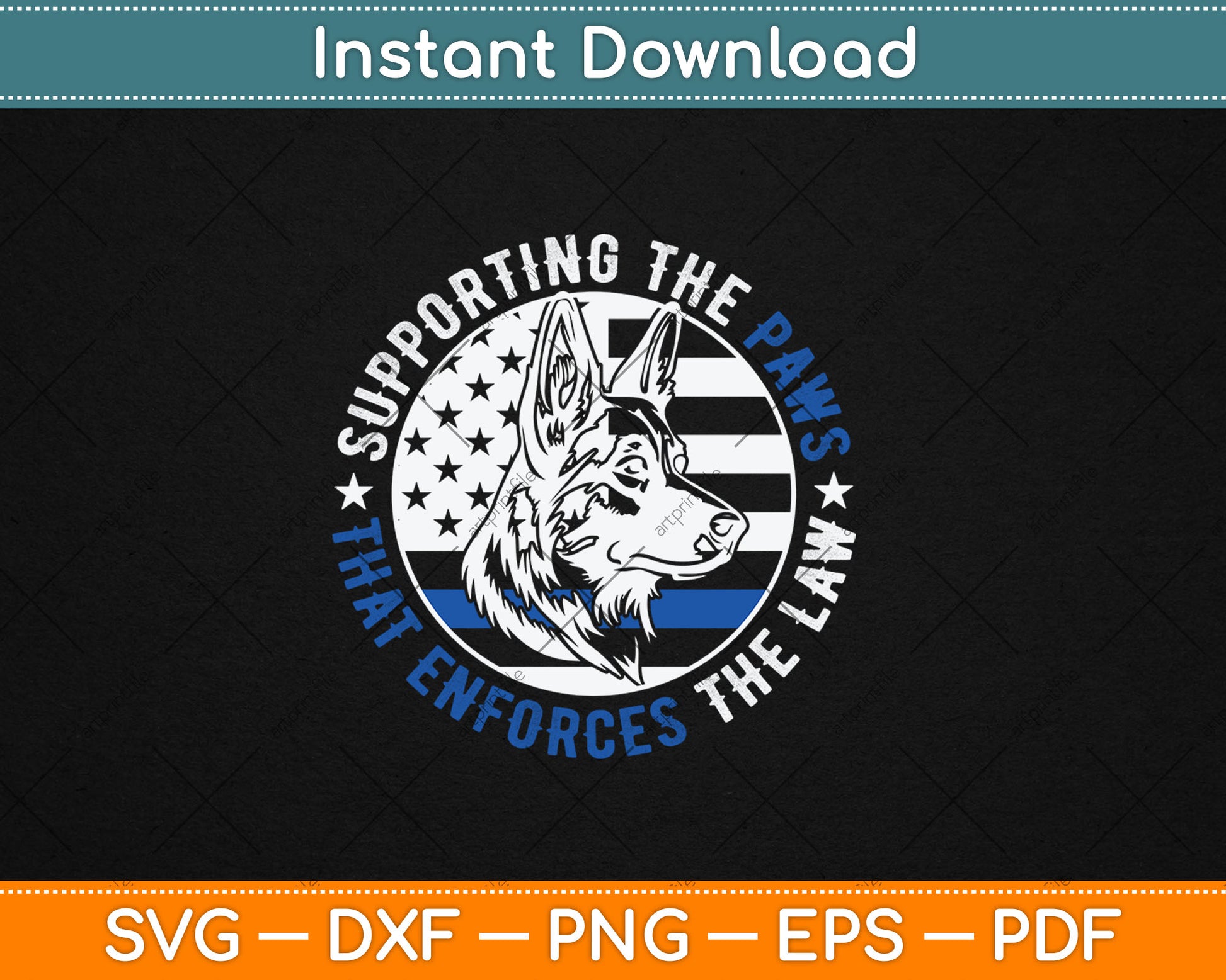K9 Police Dog Funny Supporting The Paws K9 Police Officer Svg Digital Cutting File