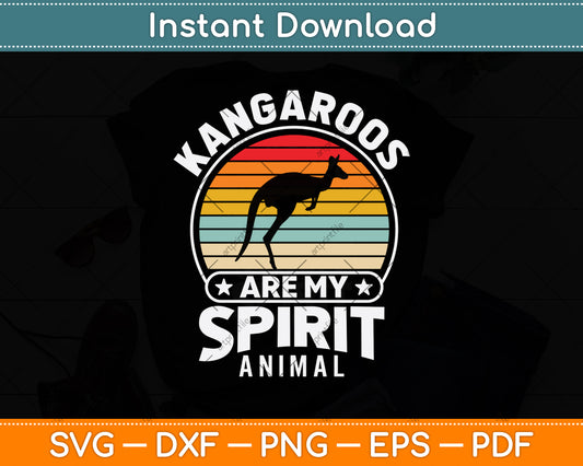 Kangaroos Are My Spirit Animal Svg Png Dxf Digital Cutting File