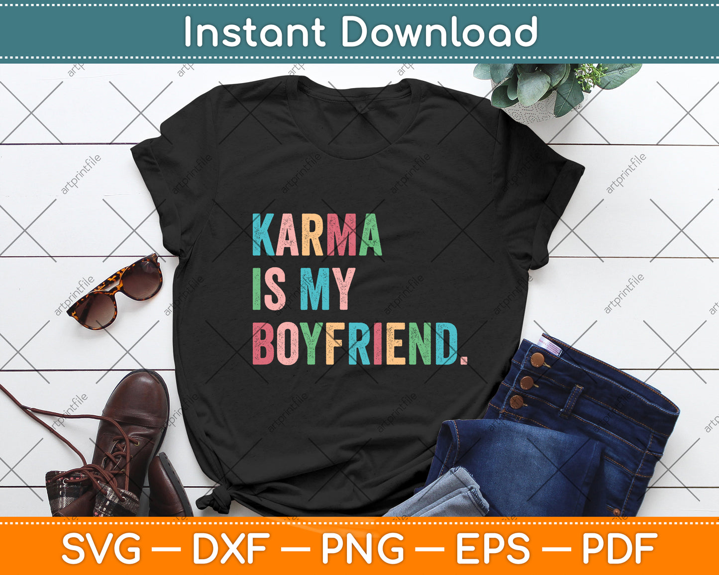 Karma Is My Boy Friend Karma Is Cat Funny Sarcastic Music Svg Digital Cutting File