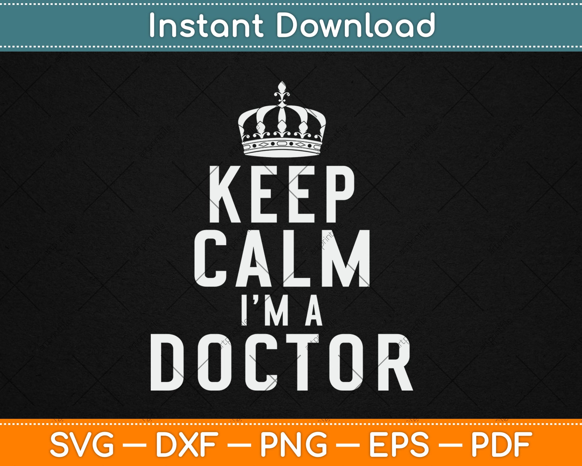 Keep Calm I'm A Doctor Svg Digital Cutting File