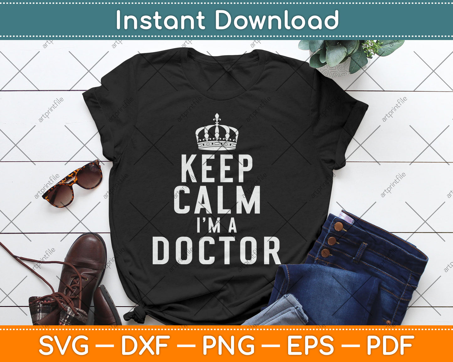 Keep Calm I'm A Doctor Svg Digital Cutting File
