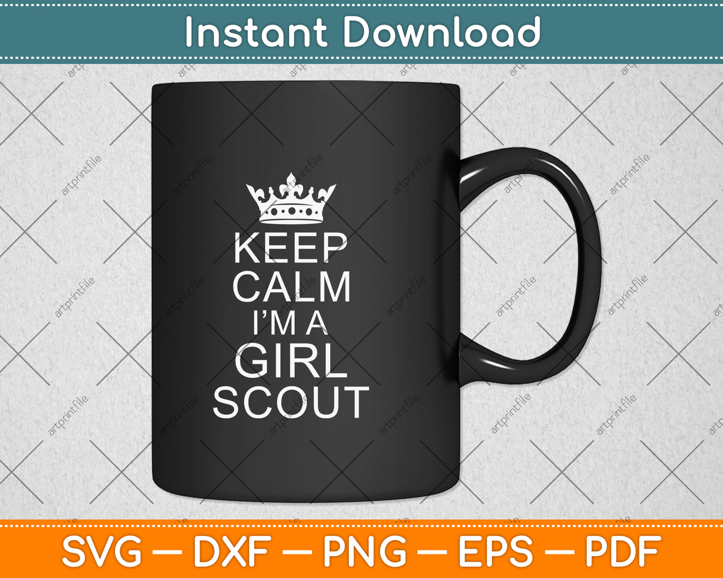 Keep Calm I'm A Girl Scout Svg Png Dxf Digital Cutting File
