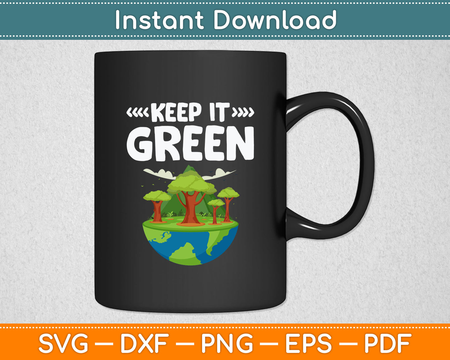 Keep It Green Earth Day Planet Environmental Awareness Retro Svg Digital Cutting File