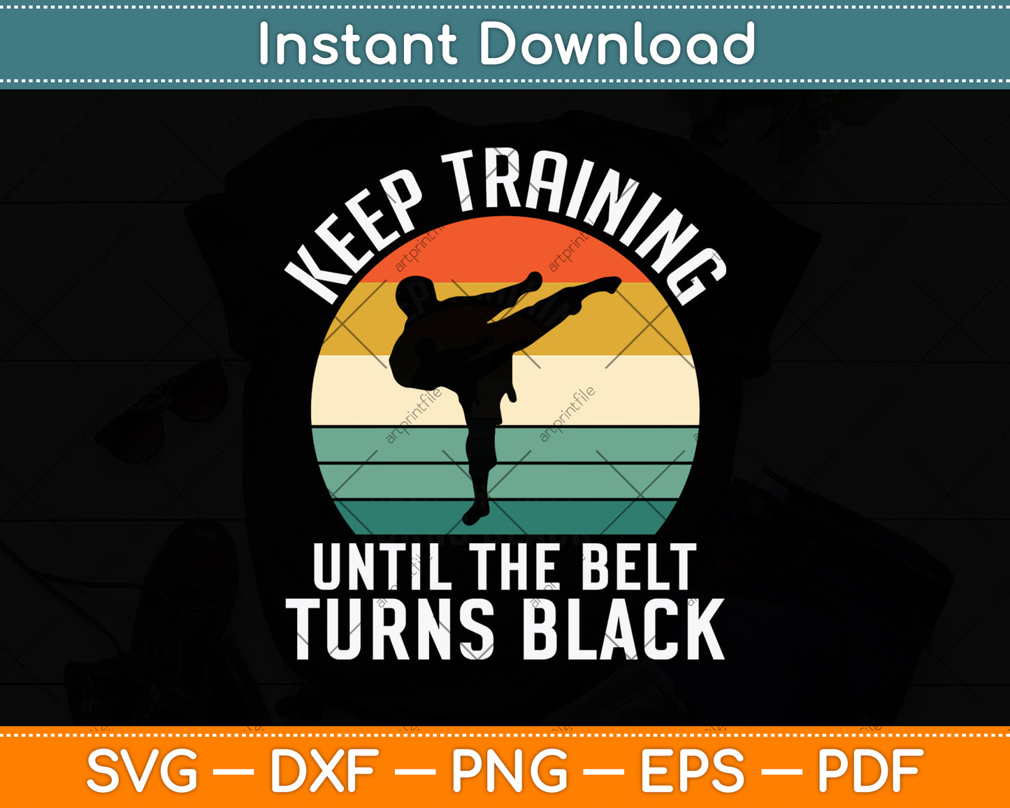 Keep Training Until The Belt Turns Black Svg Design Digital Cutting File