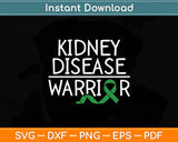 Kidney Disease Warrior Awareness Svg Digital Cutting File