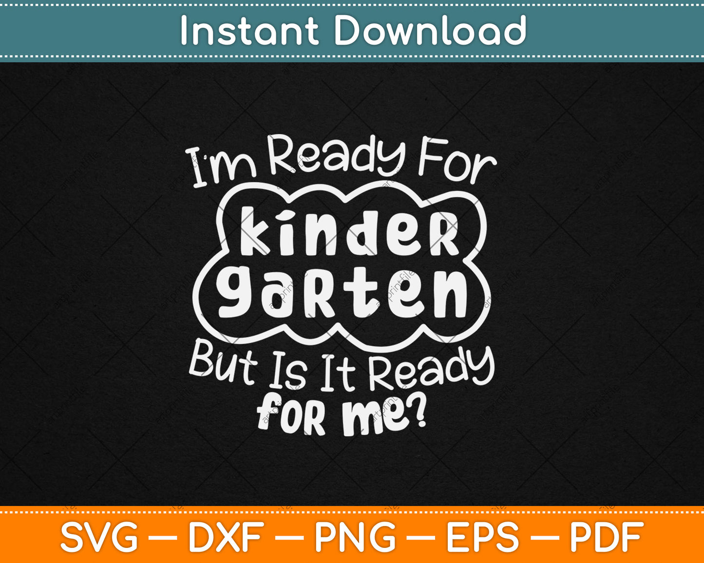 Kids First Day Of Kindergarten Funny Back To School Svg Digital Cutting File