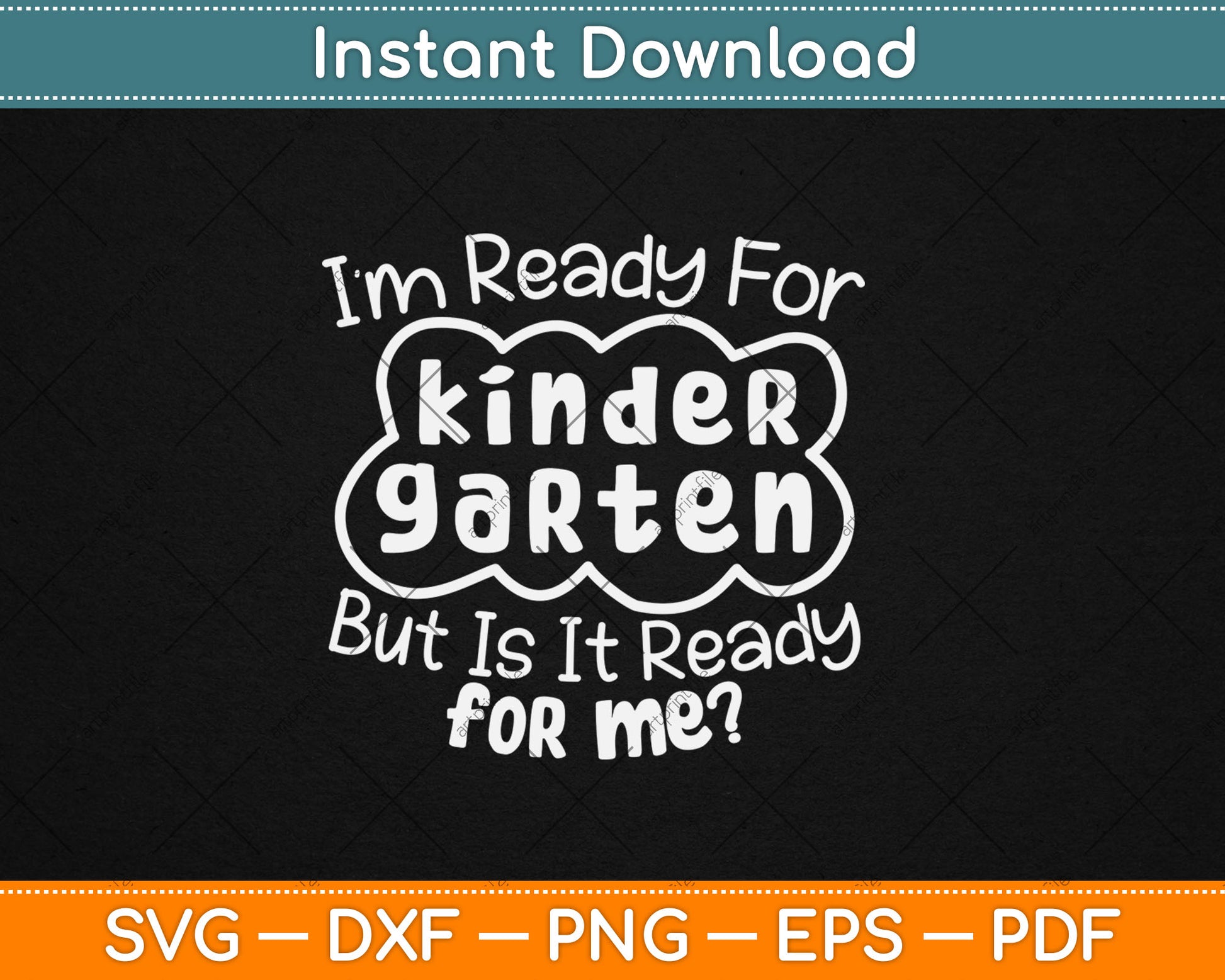 Kids First Day Of Kindergarten Funny Back To School Svg Digital Cutting File