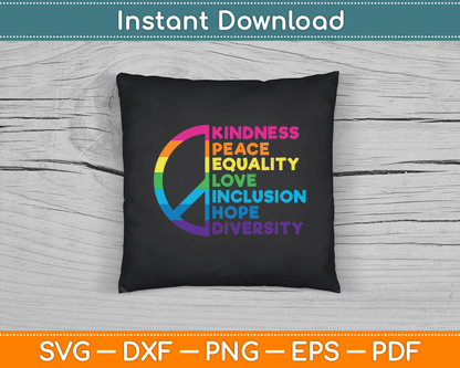 Kindness Peace Equality love Inclusion Hope Diversity SVG Digital Cutting File