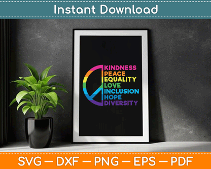 Kindness Peace Equality love Inclusion Hope Diversity SVG Digital Cutting File