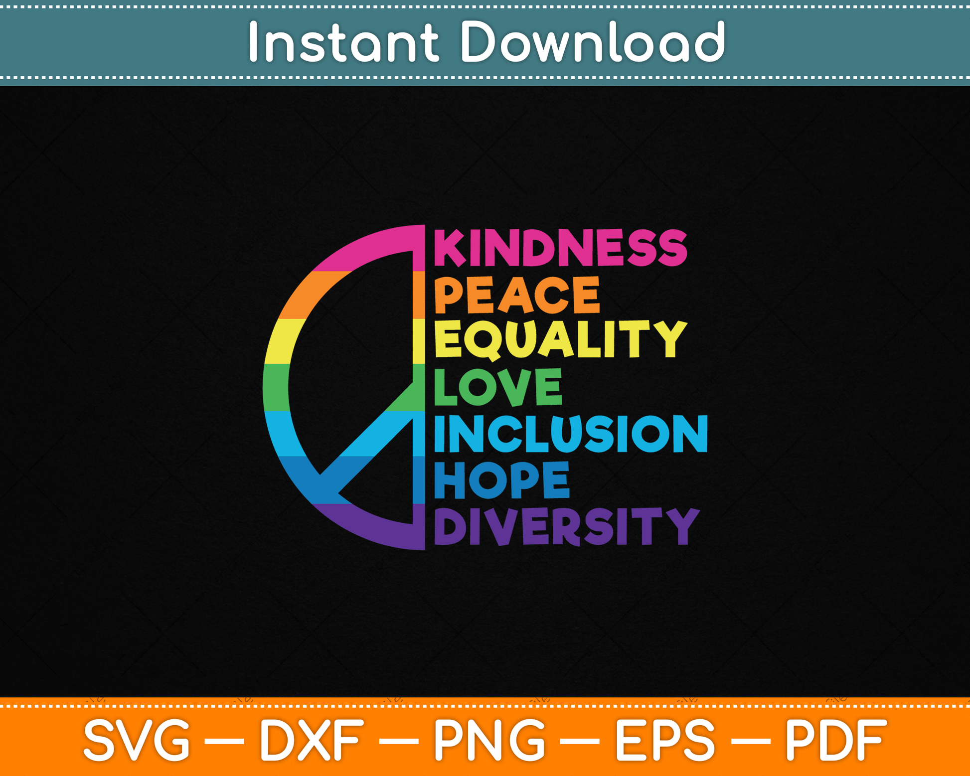 Kindness Peace Equality love Inclusion Hope Diversity SVG Cutting File