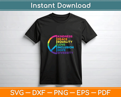 Kindness Peace Equality love Inclusion Hope Diversity SVG PNG Files