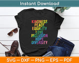 Kindness Peace Equality Inclusion Diversity Human Rights Svg Digital Cutting File