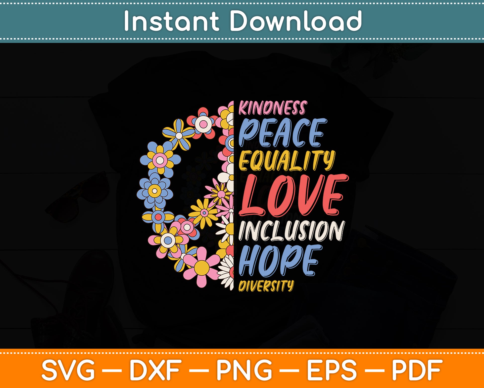 Kindness Peace Equality Love Inclusion Hope Diversity Svg Digital Cutting File