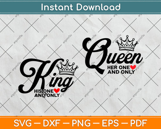 King And Queen Her One His One Svg Digital Cutting File