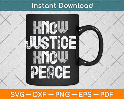 Know Justice No Peace Black Pride History Protest Svg Digital Cutting File