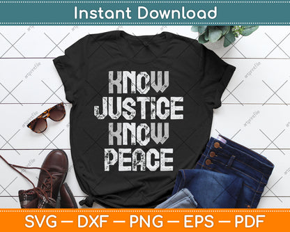 Know Justice No Peace Black Pride History Protest Svg Digital Cutting File