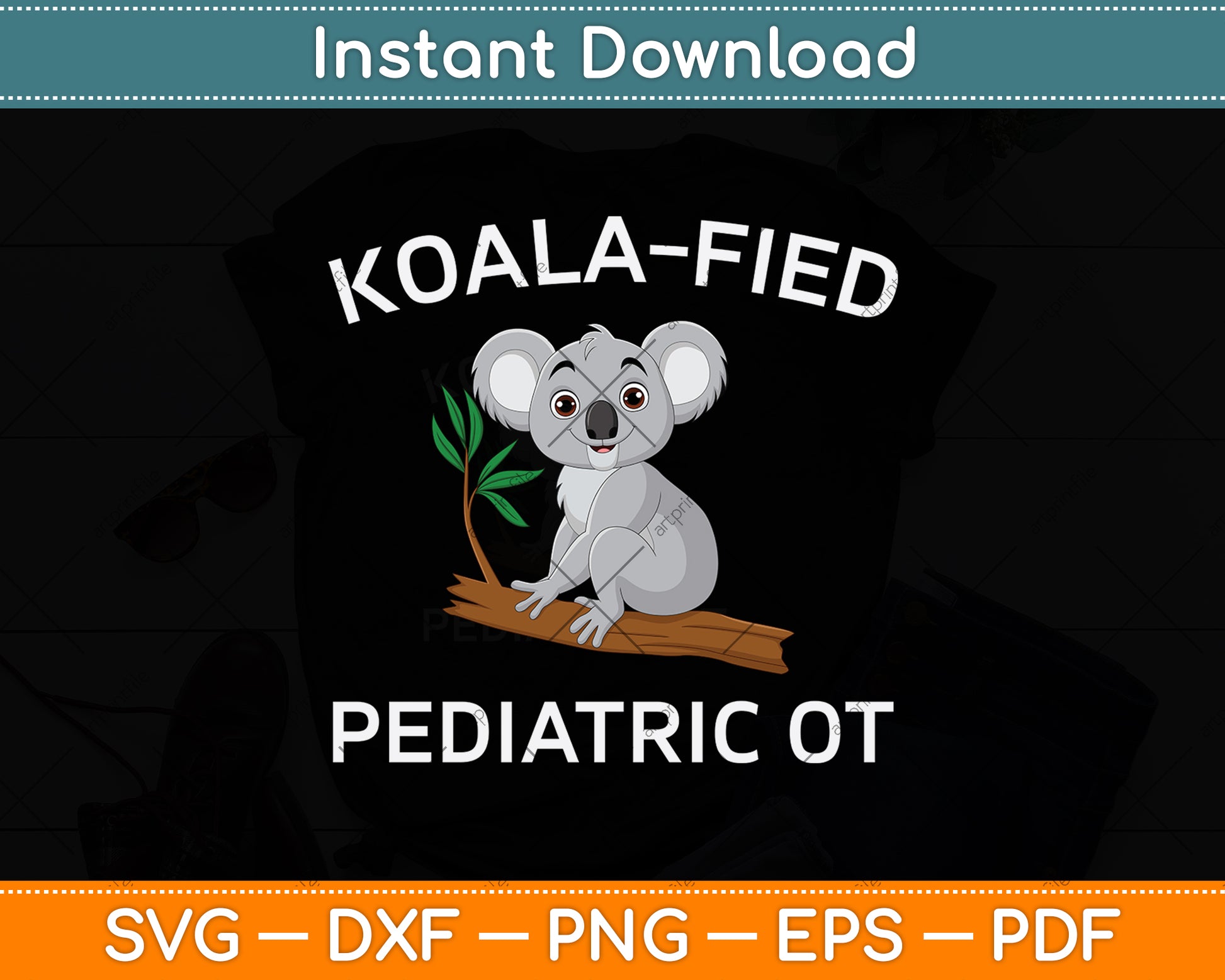 Koala-Fied Pediatric Ot Svg Png Dxf Digital Cutting File