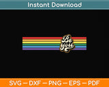 LGBTQ Be You Gay Pride LGBT Ally Rainbow Flag Retro Vintage Svg Digital Cutting File