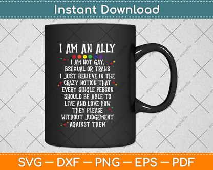LGBTQ Retro I Am An Ally I'm Not Gay Bisexual Or Trans Svg Digital Cutting File