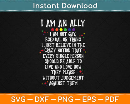 LGBTQ Retro I Am An Ally I'm Not Gay Bisexual Or Trans Svg Digital Cutting File