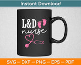 L&D Nurse Stethoscope Svg Digital Cutting File