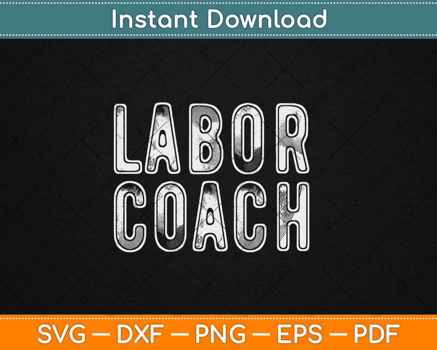 Labor Coach Doulas And Pregnancy Support Svg Digital Cutting File