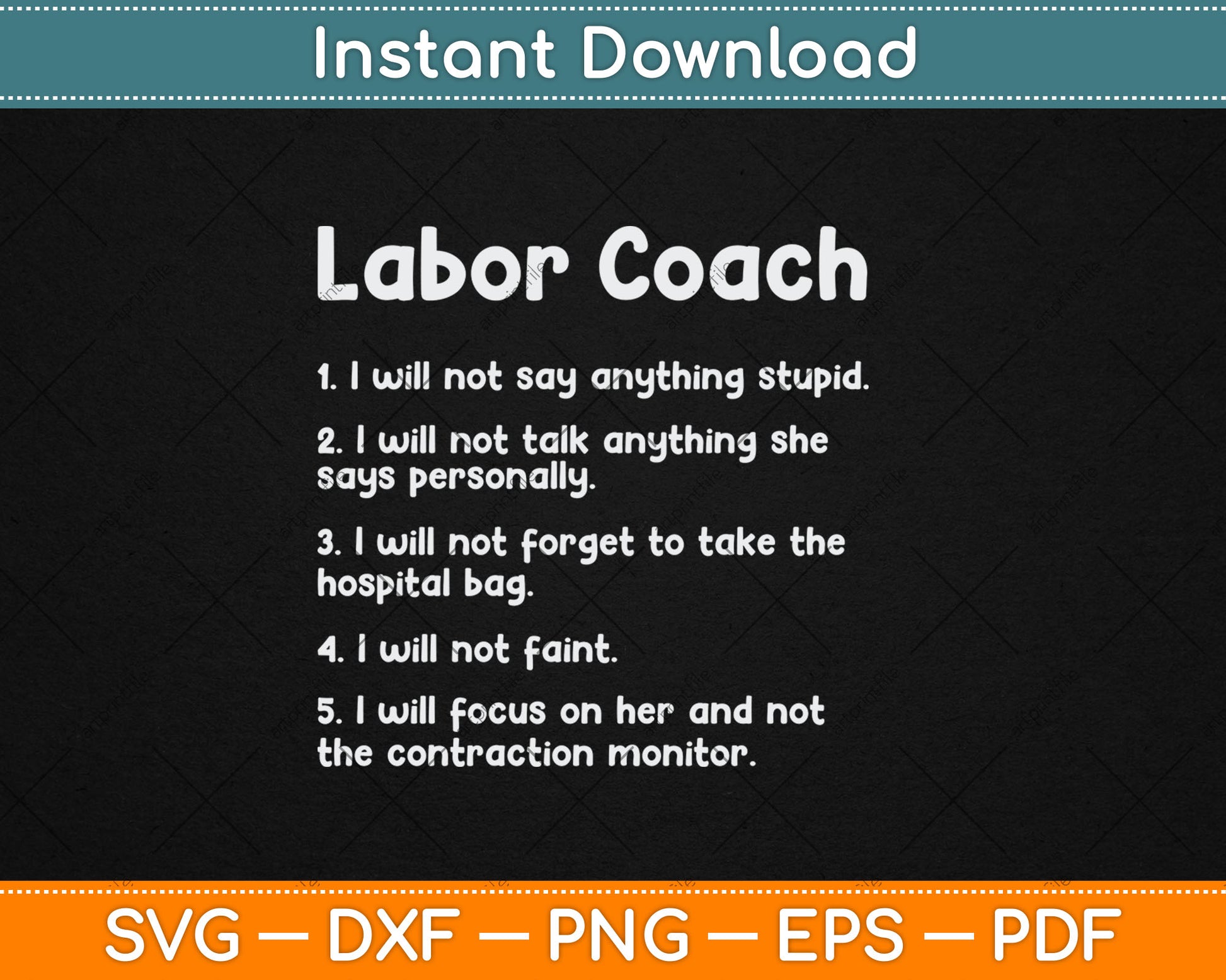 Labor Coach Expecting Dad Rules Papa Funny Baby Svg Digital Cutting File