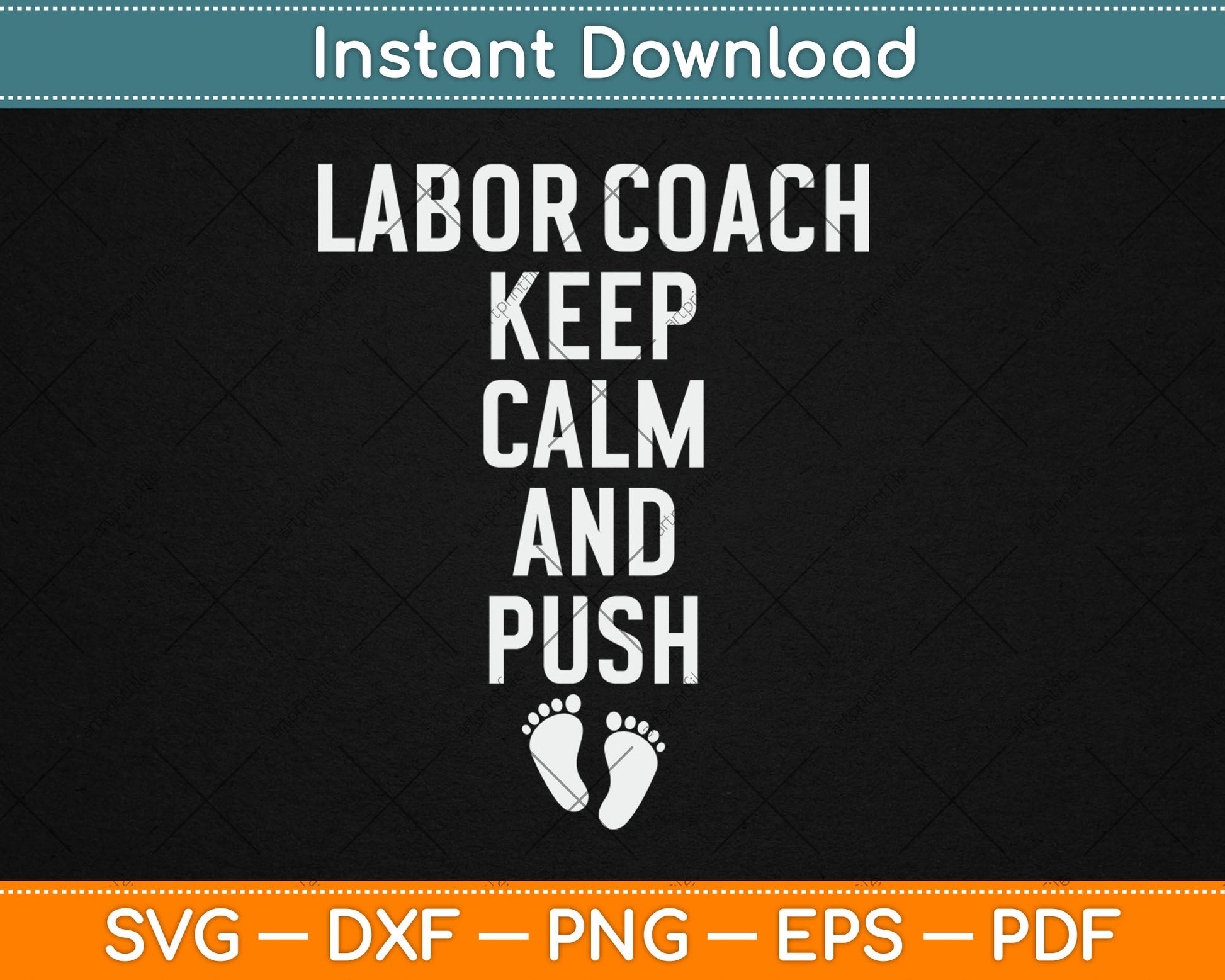 Labor Coach Funny Expectant Dad Mom Birth Doula Daddy Svg Digital Cutting File