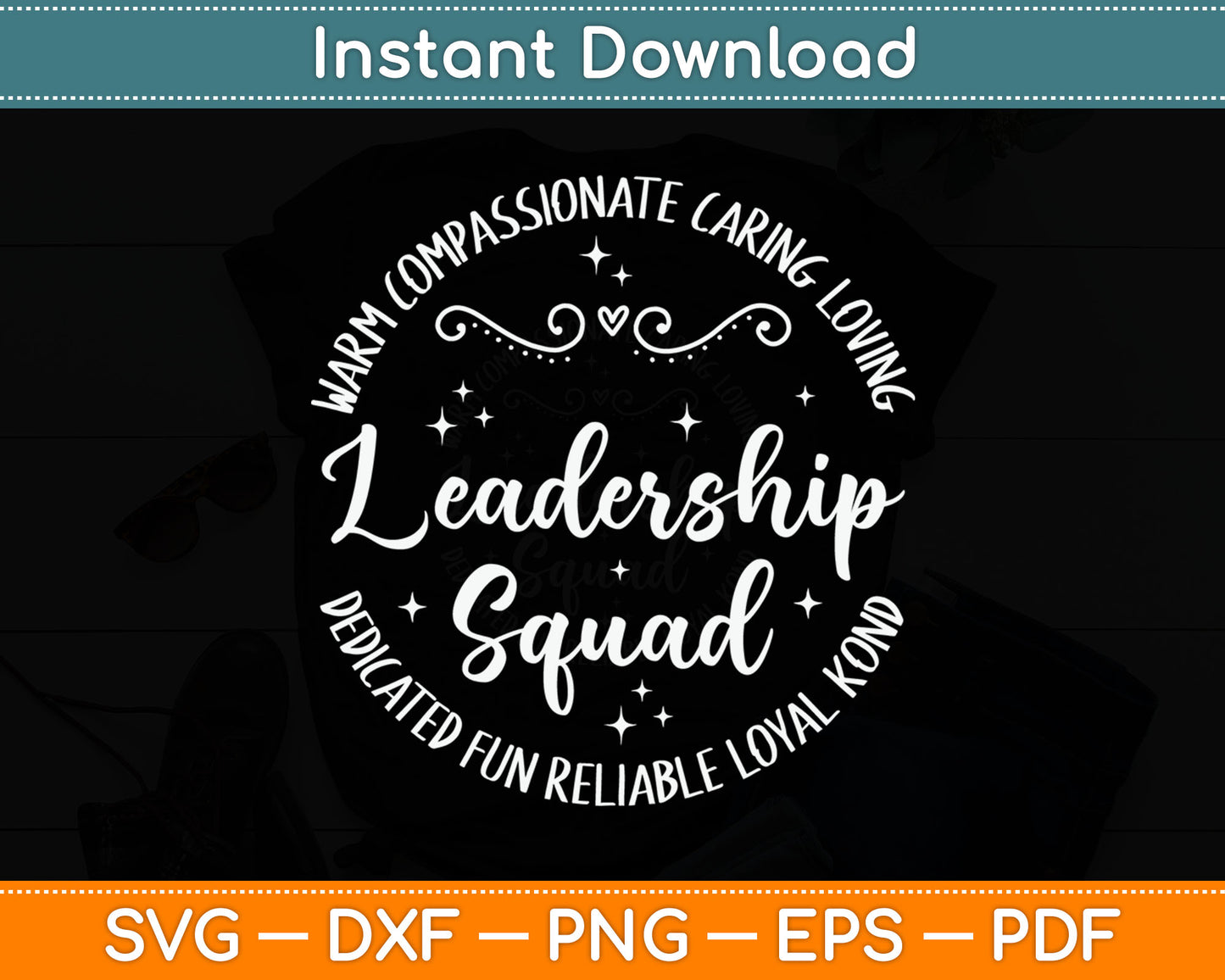 Leadership Squad Leader Inspiring Quotes Manager Leadership Svg Digital Cutting File