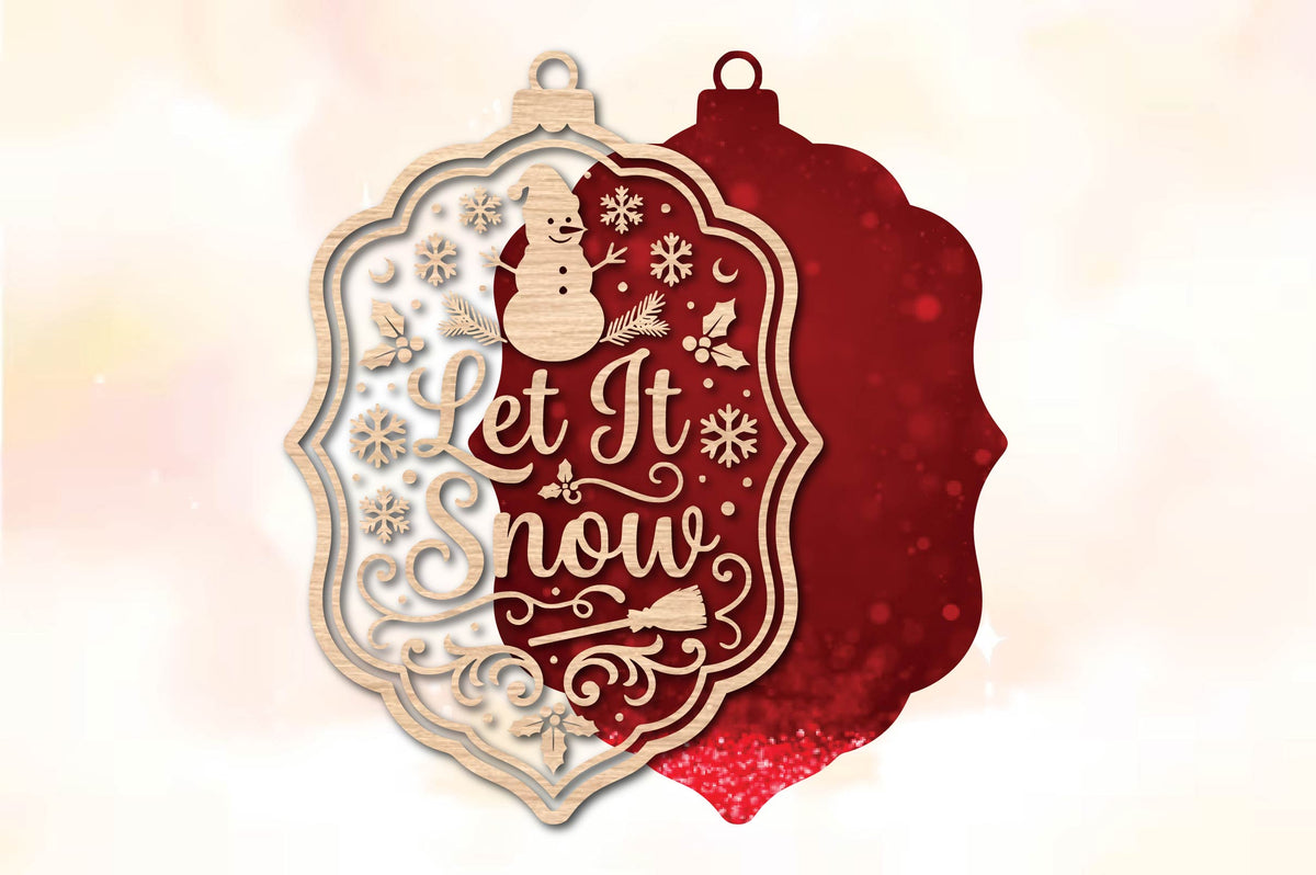 Let It Snow Snowman Christmas Ornament Laser Cut SVG