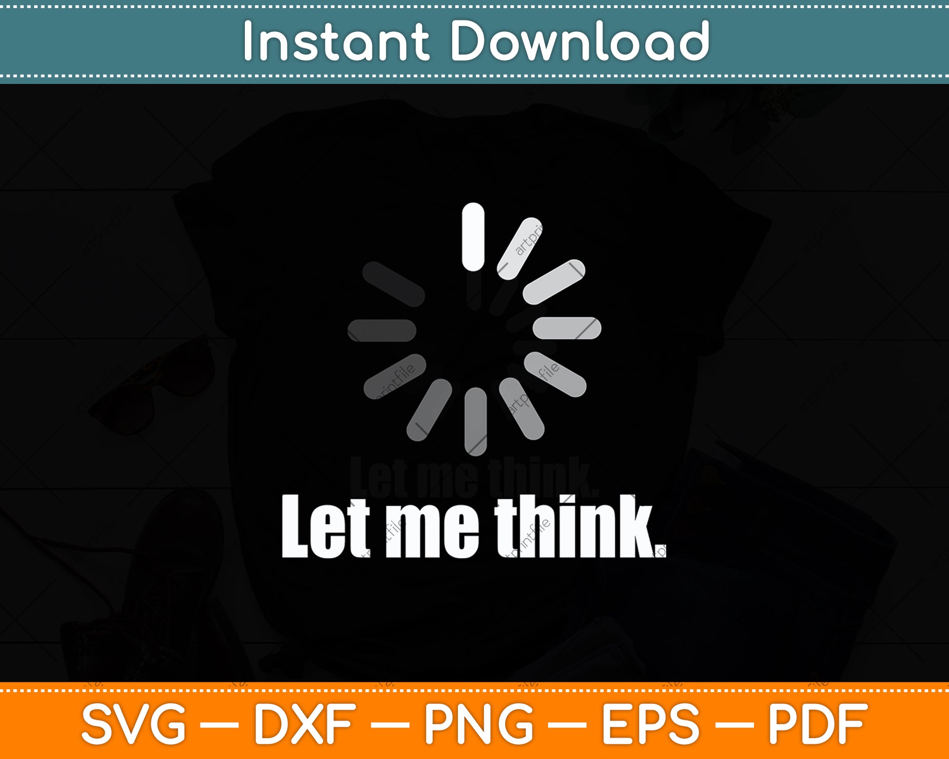 Let Me Think Software Engineer Funny Svg Digital Cutting File