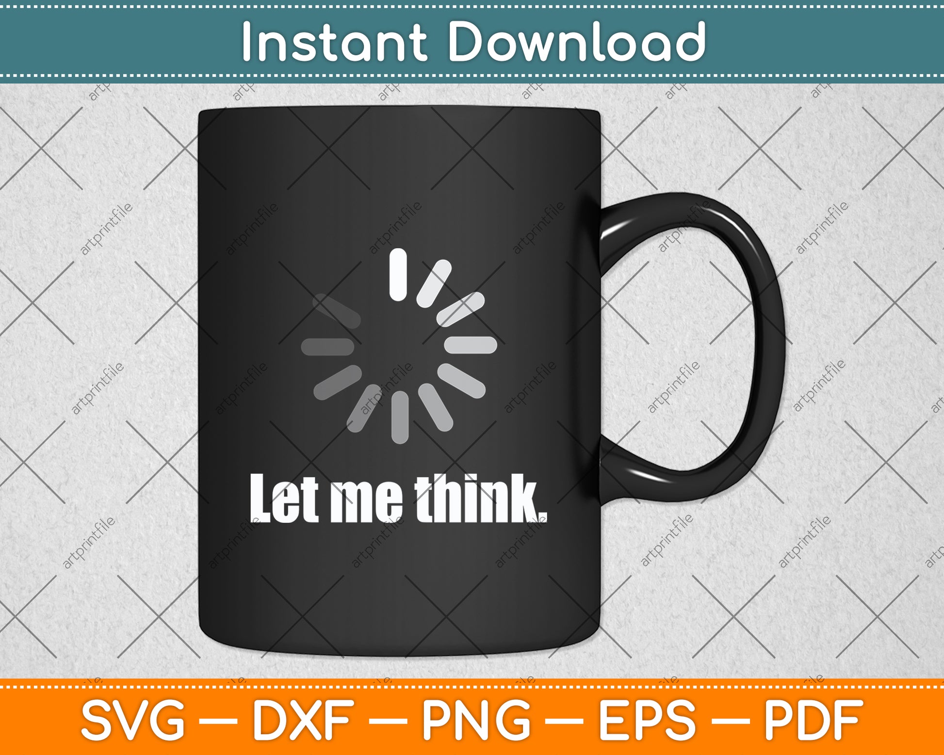 Let Me Think Software Engineer Funny Svg Digital Cutting File