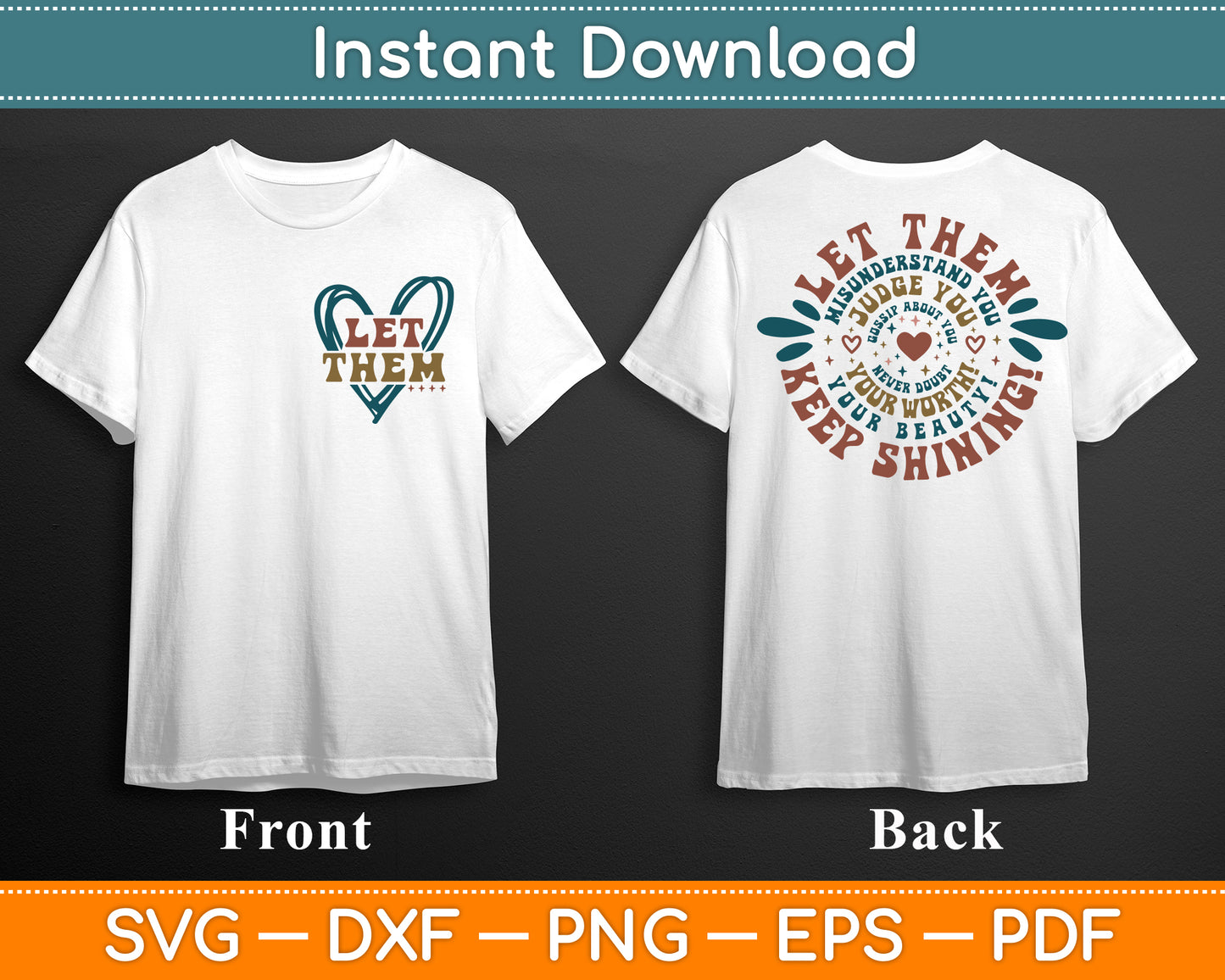 Let Them SVG, Keep Shining Svg, Self Worth Svg, Inspirational Svg Digital Cutting File