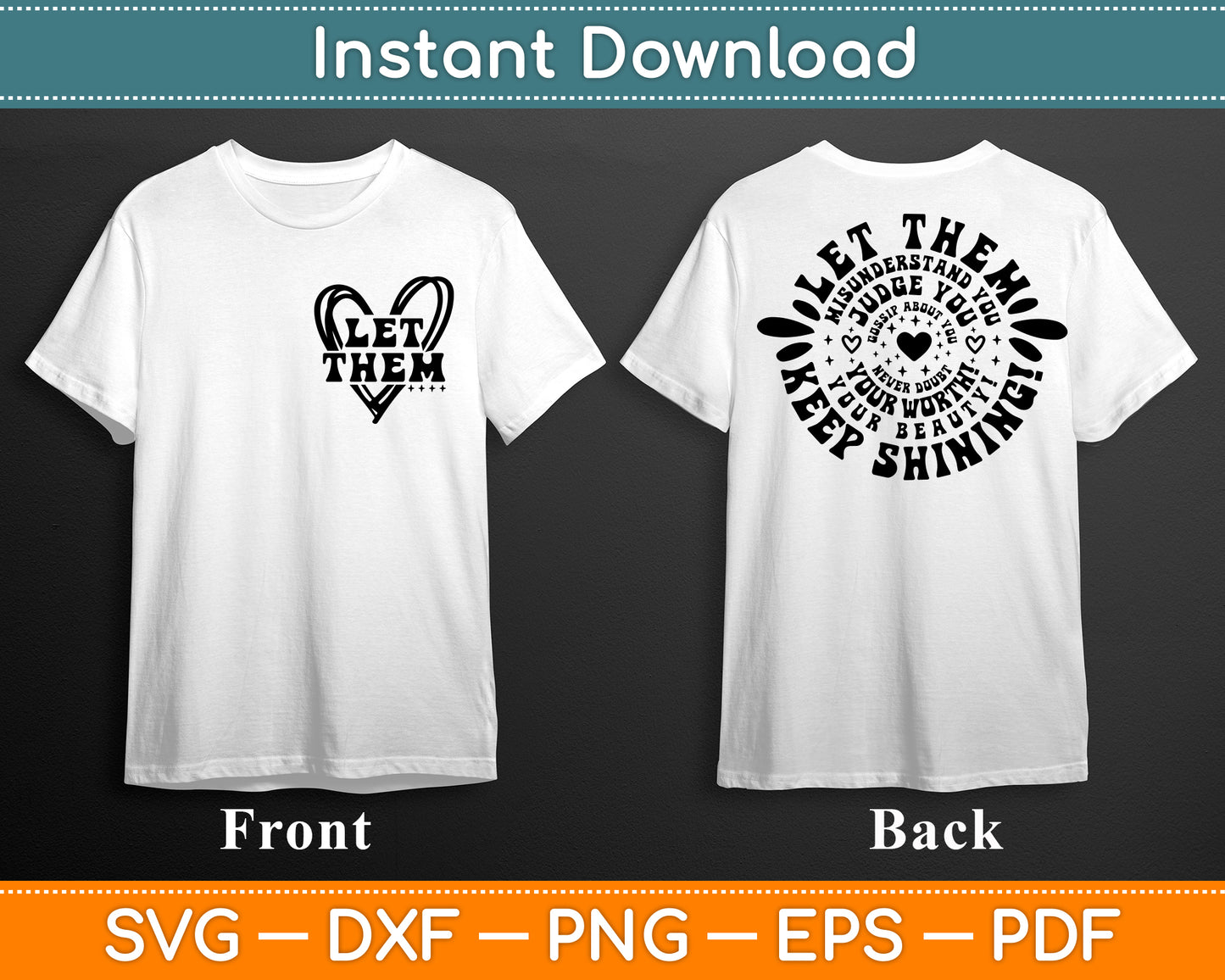 Let Them SVG, Keep Shining Svg, Self Worth Svg, Inspirational Svg Design Cutting File