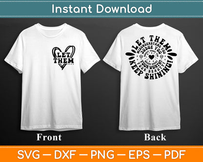 Let Them SVG, Keep Shining Svg, Self Worth Svg, Inspirational Svg Design Cutting File