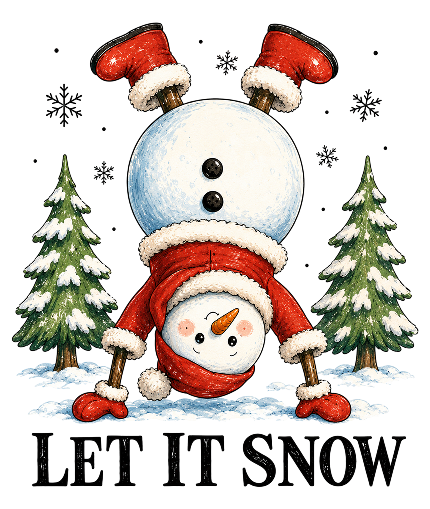 Let It Snowman Christmas PNG  Cute Snowman Holiday Sublimation