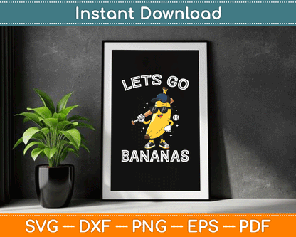 Let's Go Banana Retro Boys Kids Men Youth SVG Digital Cutting File