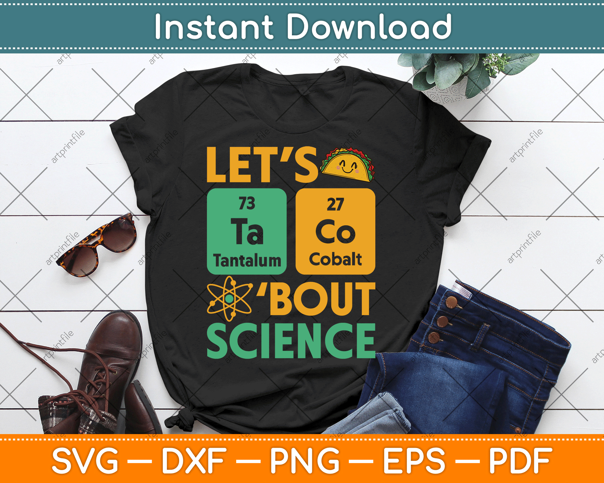 Let's Taco Bout Science Teacher Gift Chemistry Funny Physics SVG Digital Cutting File