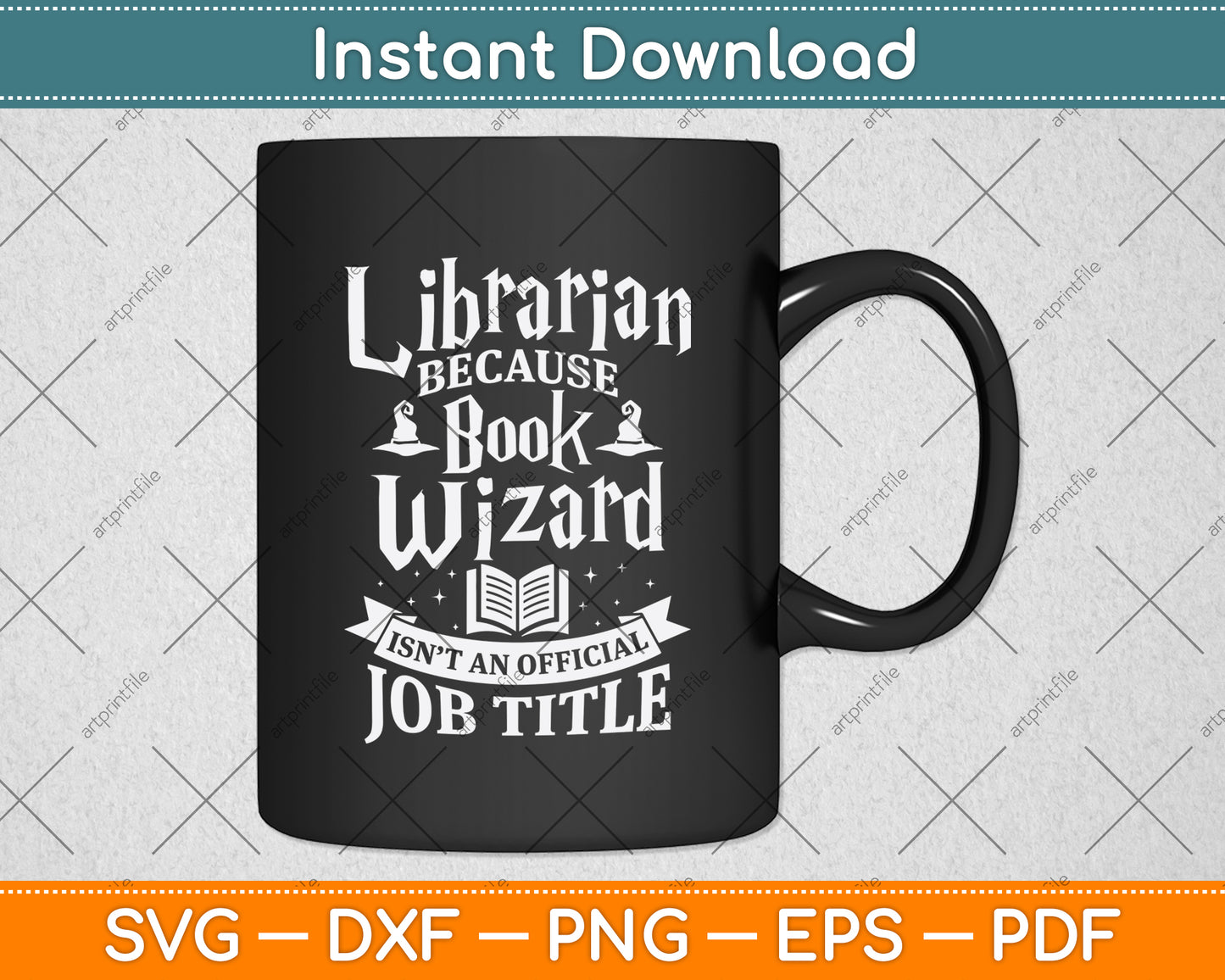 Librarian Because Book Wizard Isn't An Official Job Title Svg Digital Cricut Cut File