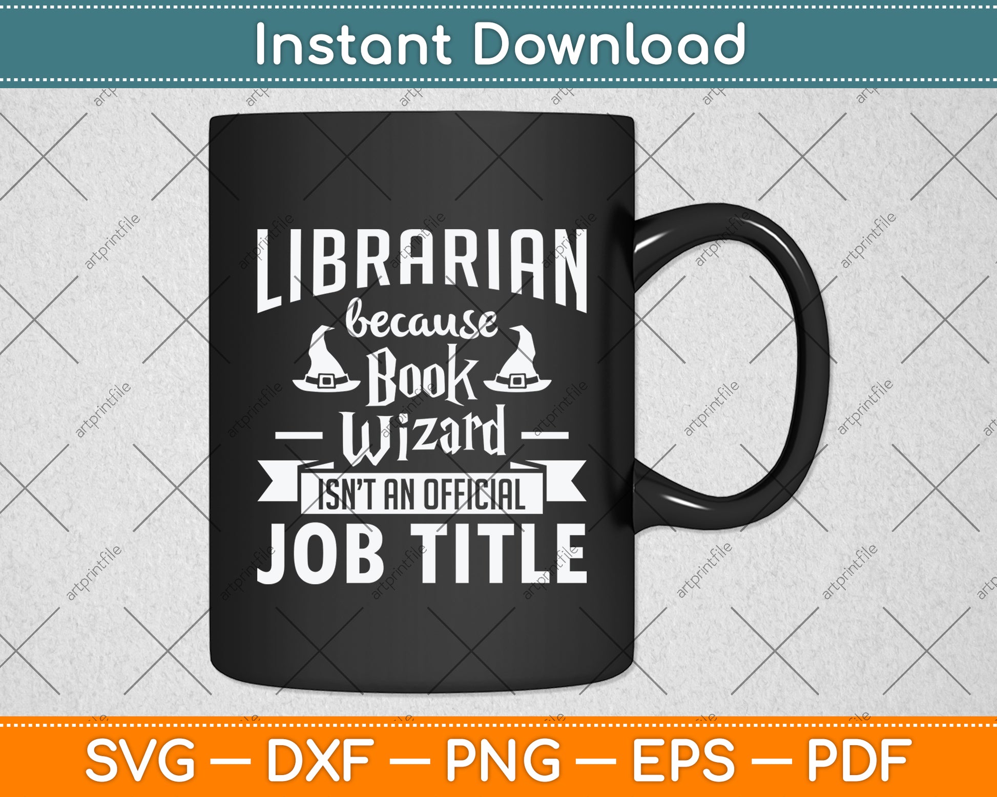 Librarian Because Book Wizard Isn't An Official Job Title Svg Digital Cutting File