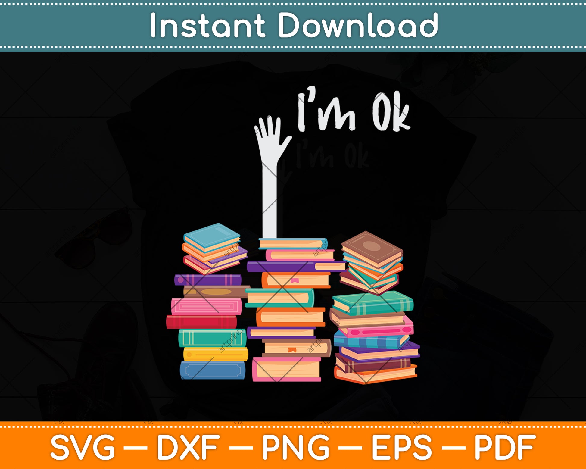 Reading Books Librarian Reader Nerd I'm Ok Teacher School Svg Digital Cutting File
