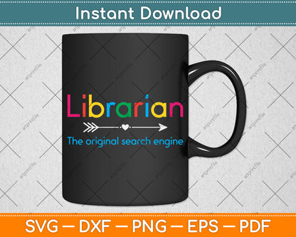 Librarian The Original Search Engine Svg Digital Cutting File