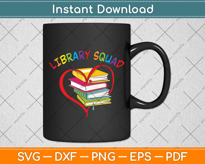 Library Squad Librarian Svg Digital Cutting File