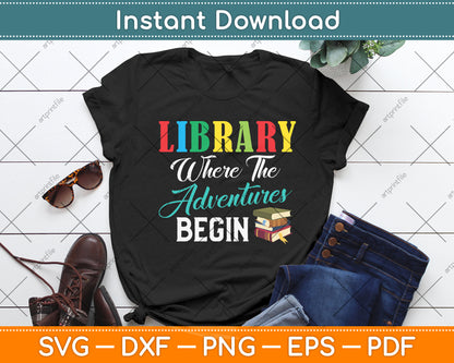 Library Where The Adventures Begin Vintage Reading Book Svg Digital Cutting File