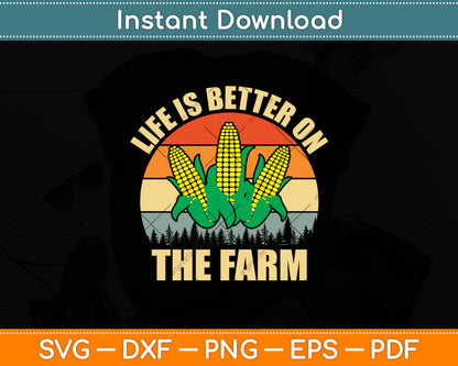 Life Is Better On The Farm Svg Digital Cutting File