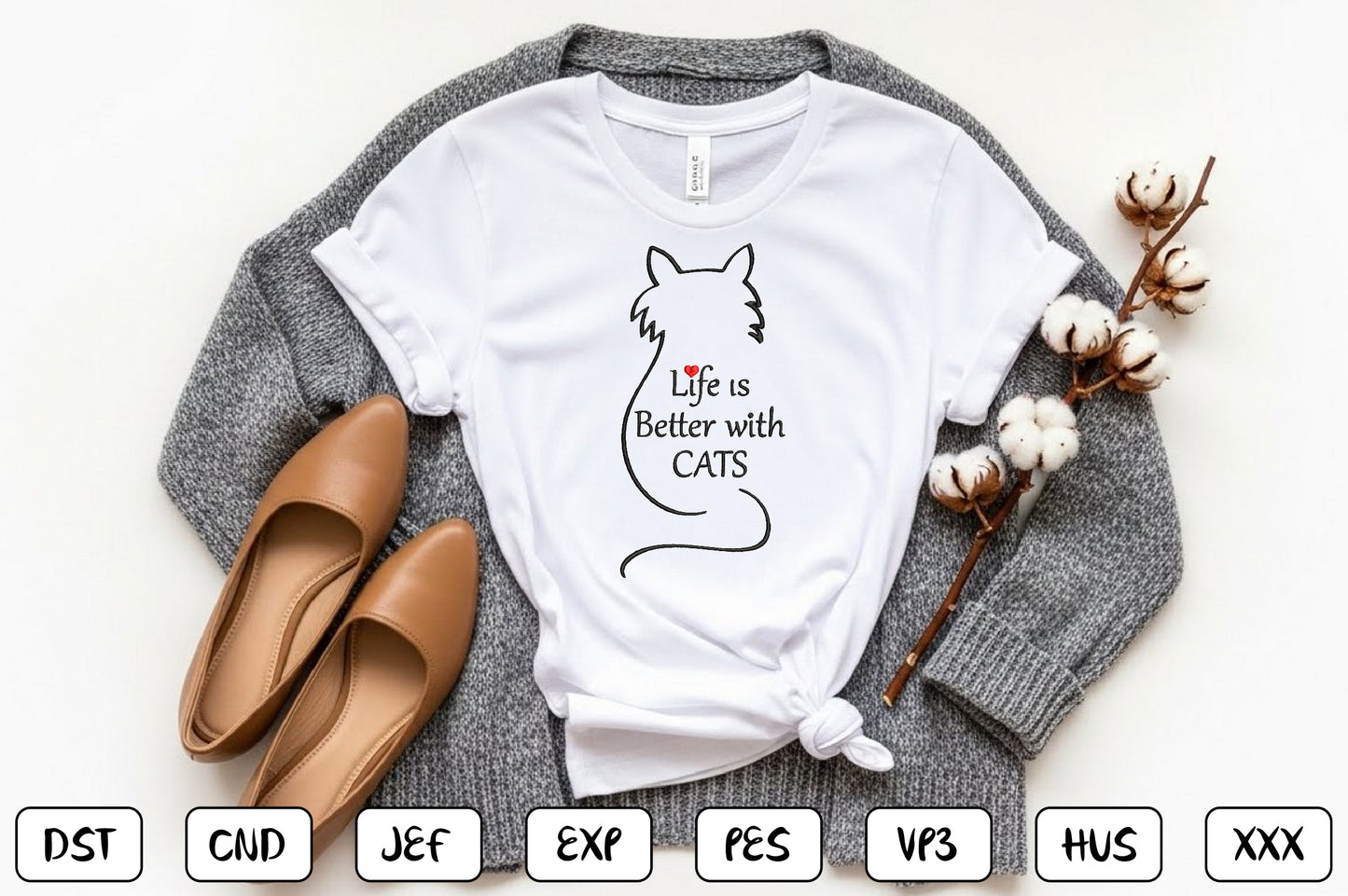 Life Is Better With Cats Embroidery Design, Cute Cat Lover Machine Embroidery Pattern, Funny Cat Quote Embroidery Design