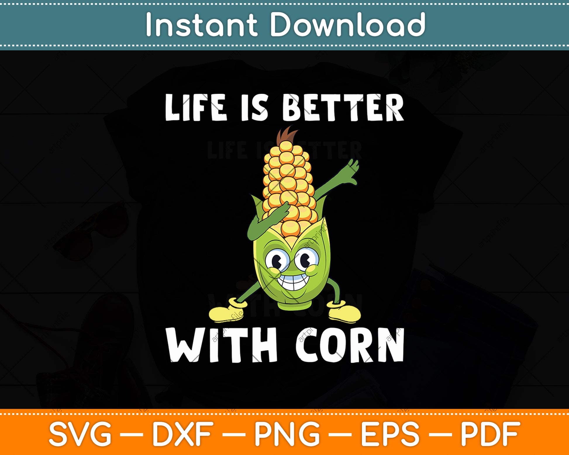 Life Is Better With Corn Svg Digital Cutting File