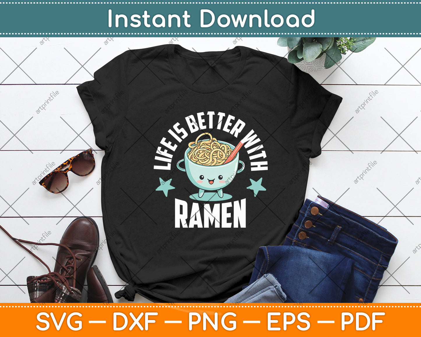Life Is Better With Ramen Cute Retro Mascot Noodle Svg Digital Cutting File