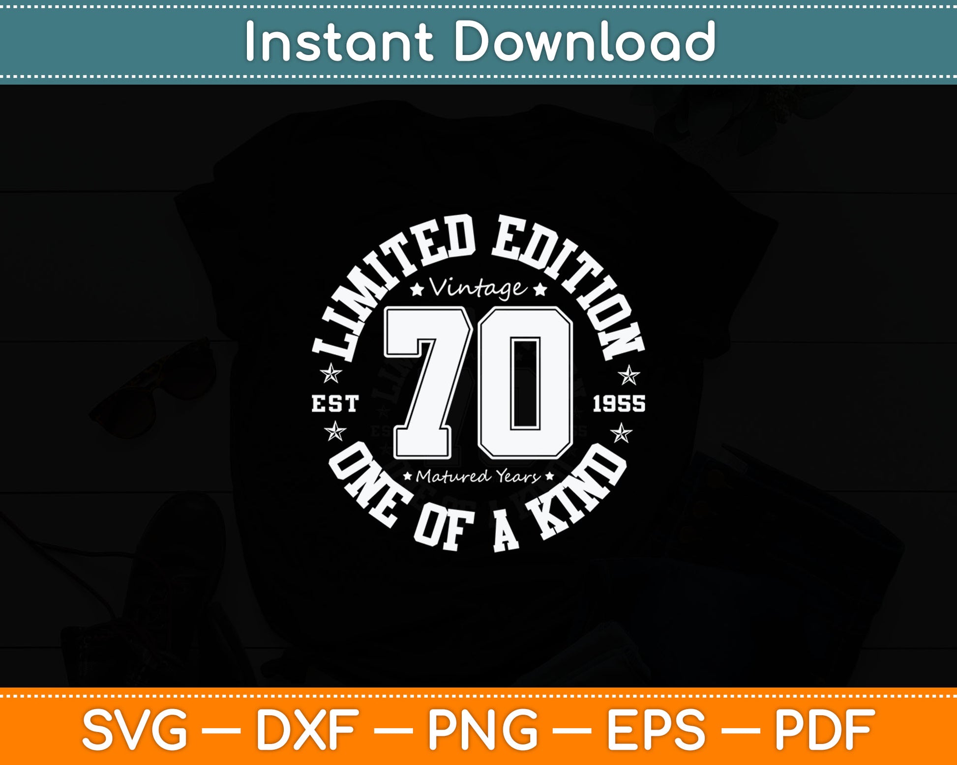 Limited Edition 70th Birthday Svg Digital Cutting File