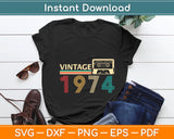 Vintage 1974 50th Birthday Fathers Day Svg Digital Cutting File
